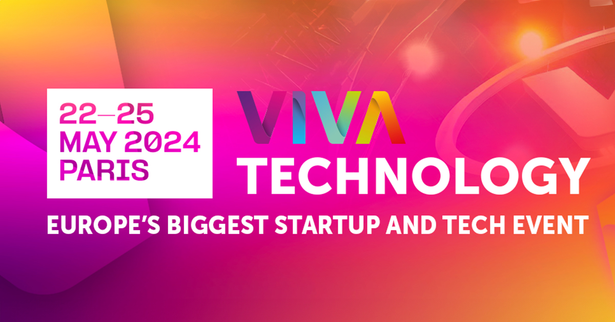 Retrouvez-nous au salon VivaTech 2024