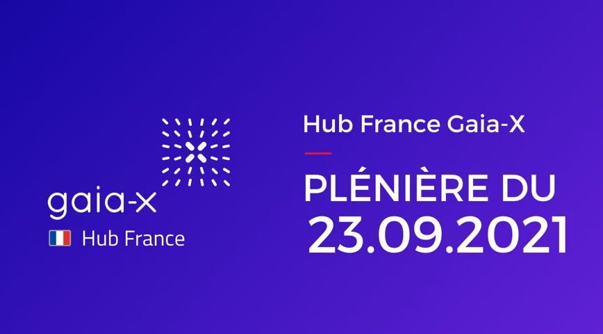 3e Plénière du Hub France de Gaia-X